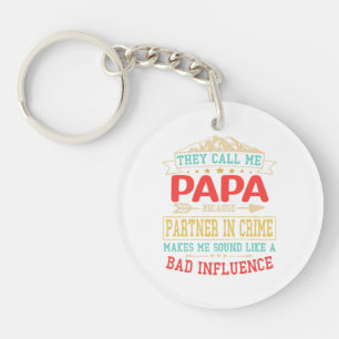 Llavero Regalo del Día del Padre - me llaman mala influenc
