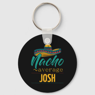 Llavero Regalo Divertido De Josh No Promedio Sombre Cinco