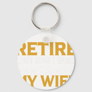 Llavero Regalo divertido para jubilado Intenté jubilarme p