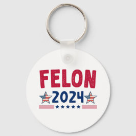 Llavero Regalo Felon 2024 | Política Sarcástica de Estados