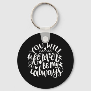Llavero Regalos de boda Siempre Serás Mi
