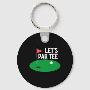 Llavero Regalos divertidos de golf Let's Par Tee para chic