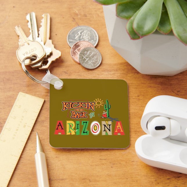 Llavero Relajarse en Arizona (Escritorio )