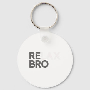 Llavero Relax Bro Funny Lacrosse Player Lax Lover Chiste T