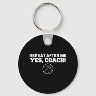 Llavero Repetir después de mí Sí Coach Basketball