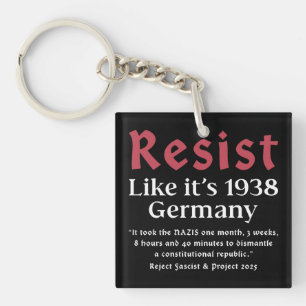 Llavero Resist Like It's 1938 Alemania