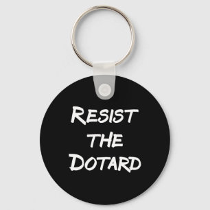 Llavero Resistir El Dotard