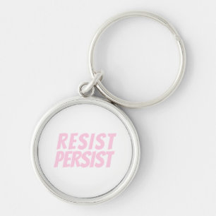 Llavero "resistir persistir" blanco rosa claro