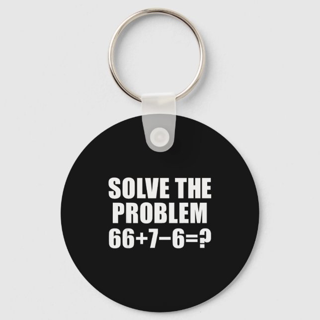 Llavero Resuelve El Problema 67 Meme Seis Siete Matemática (Anverso)