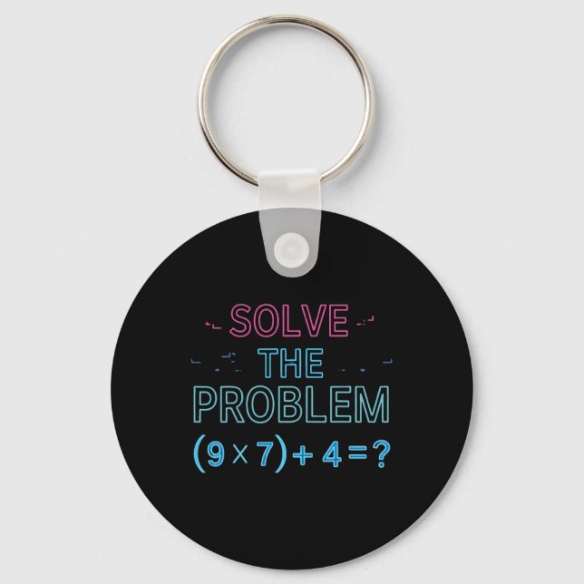 Llavero Resuelve El Problema Haz La Matemática 67 Meme Div (Anverso)