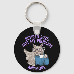 Llavero Retirado 2025: No es mi problema más gracioso