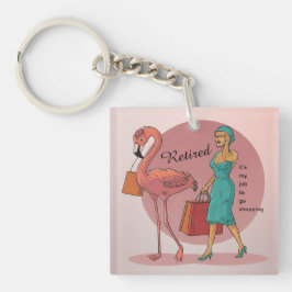 Llavero Retirado Es mi trabajo ir de compras Flamingo Rosa