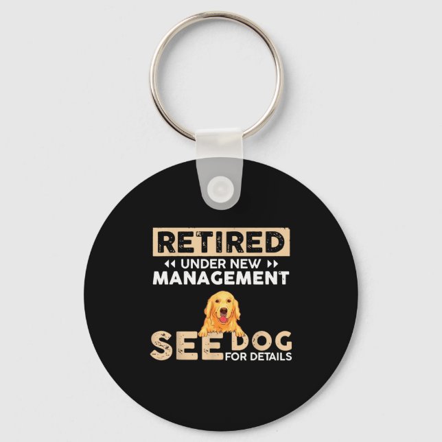 Llavero Retired Under New Management See Dog For Details  (Anverso)