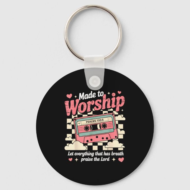 Llavero Retro Cette Made To Worship Psalms 150_6 Christian (Anverso)
