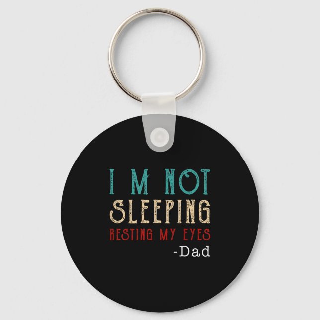 Llavero Retro Dad Resting My Eyes Funny Quote  (Anverso)
