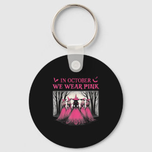 Llavero Retro En Octubre Nosotros Usamos Rosa Bruja Cáncer