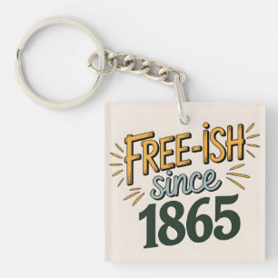 Llavero Retro Free-ish desde 1865 el 18 de junio