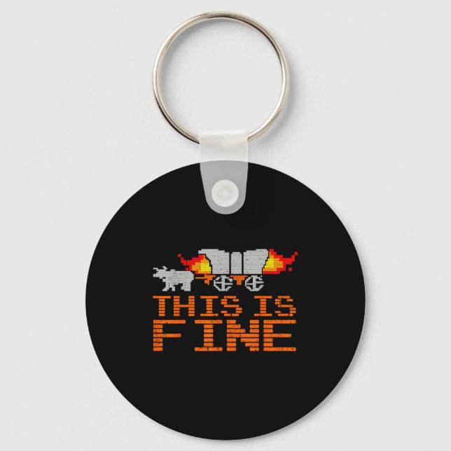 Llavero Retro Funny Quote This Is Fine Sarcasm Gift  (Anverso)