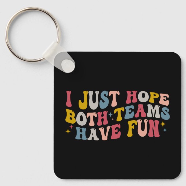 Llavero Retro Groovy Solo Espero Que Ambos Equipos Se Dive (Anverso)