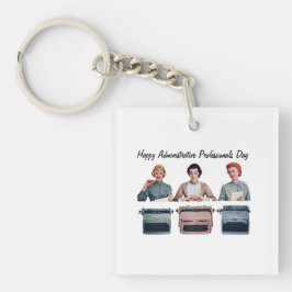 Llavero Retro Happy Administrative Professionals Day 