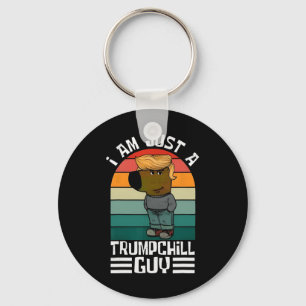 Llavero Retro Solo soy un Trump Chill Funny Trump