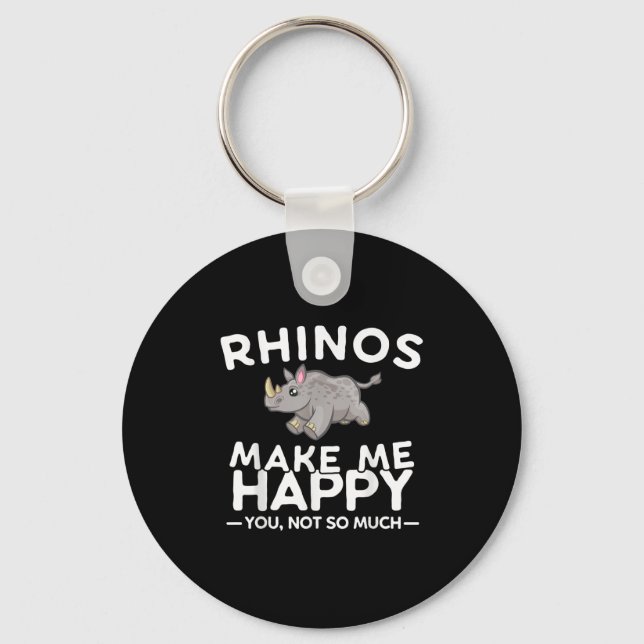 Llavero Rhinos Make Me Happy You Not So Much Funny Rhino G (Anverso)