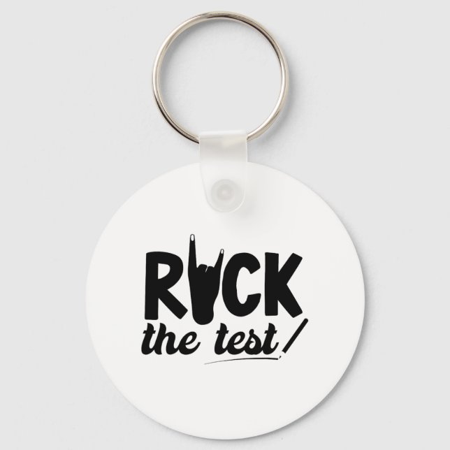 Llavero Rock The Test Day Exam For Teacher Student (Anverso)