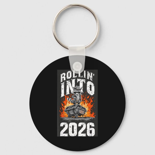 Llavero Rollin Into 2026 Raccoon Funny Dumpster Fire 2025  (Anverso)