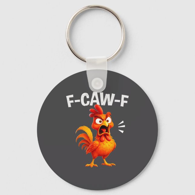 Llavero Rooster Humor Saying Funny F-caw-f Chicken Quote M (Anverso)