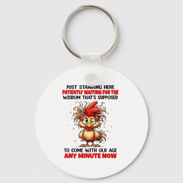 Llavero Rooster Just Standing Here Patiently Waiting For T (Anverso)