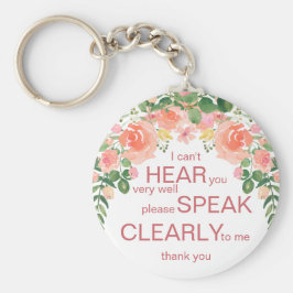Llavero Rosa rosado difícil de oír | Soy sordo