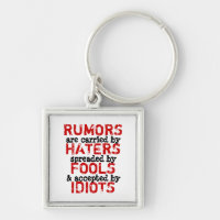 RUMORES ~ Truismo keychain / filosofía