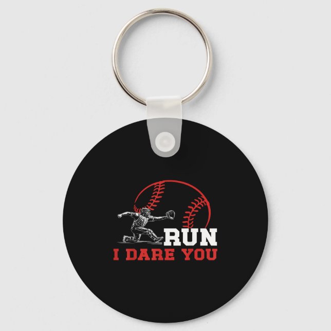 Llavero Run I Dare You Funny Baseball Catcher Baseball Pla (Anverso)