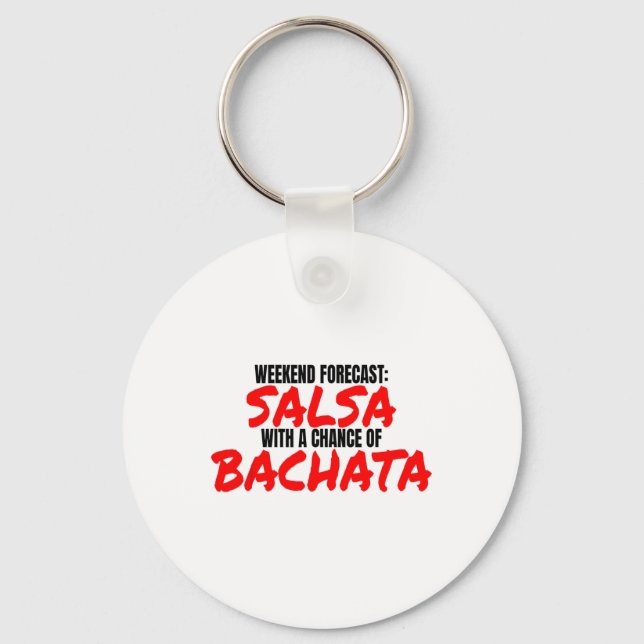 Llavero Salsa Bachata Dance Weekend Forecast Bachata Salsa (Anverso)