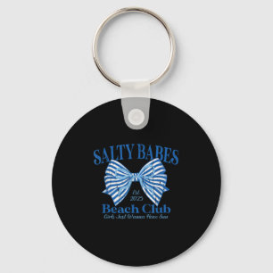 Llavero Salty Babes Beach Club, Chicas que solo quieren to