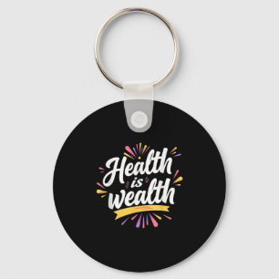 Llavero Salud es riqueza _ Diseño de citas motivacionales