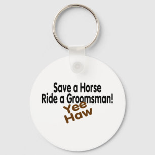 Llavero Salven A Un Caballo En Un Groomsman Yee Haw