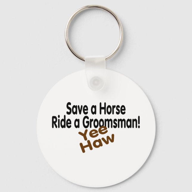 Llavero Salven A Un Caballo En Un Groomsman Yee Haw (Anverso)