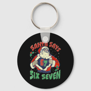 Llavero Santa Dice Enfermo Siete 67 Seis Siete Meme Tenden
