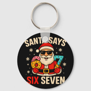 Llavero Santa Dice Seis Siete Funny 67 Meme Navidad Niños 