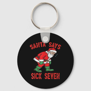 Llavero Santa Dice Siete Enfermo Divertido Santa 6 7 Meme