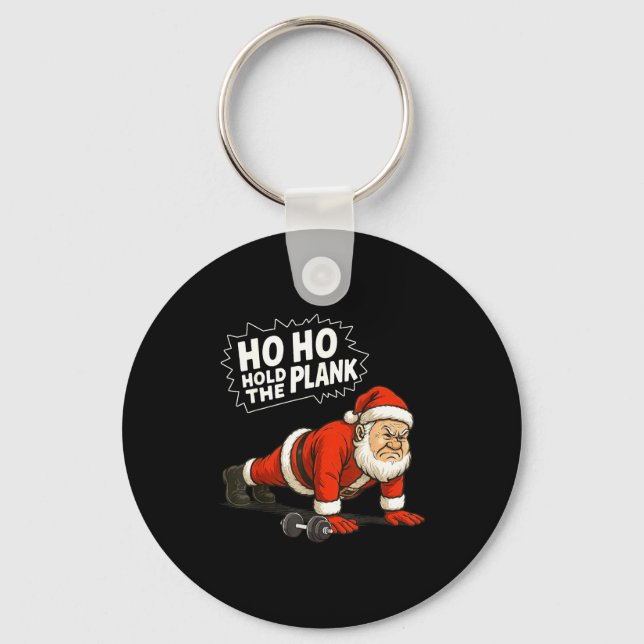 Llavero Santa Ho Ho Hold The Plank Christmas Gym Workout F (Anverso)