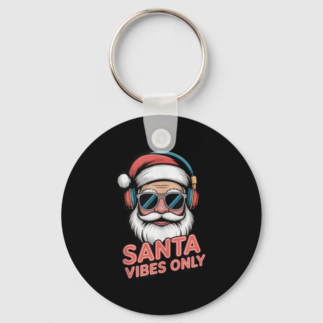 Llavero Santa Vibes Only Funny P Culture Christmas Holiday (Anverso)