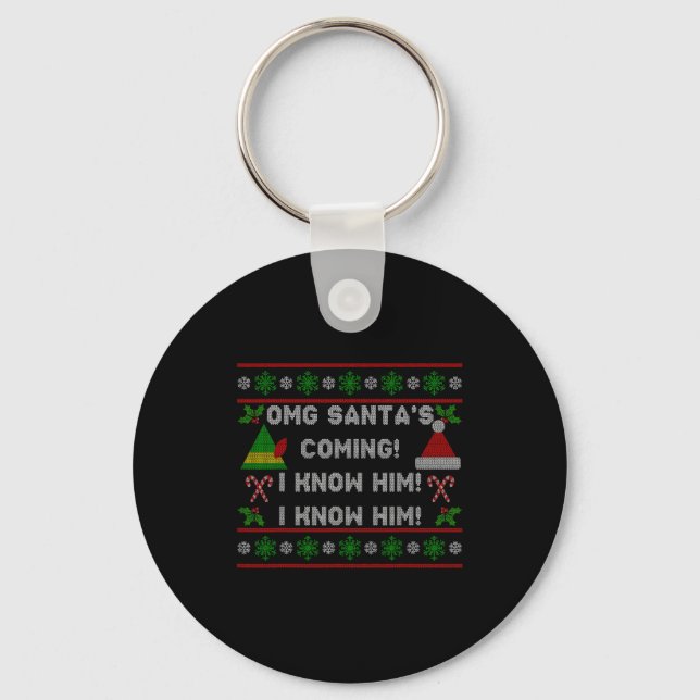 Llavero Santa's Coming! I Know Him! Ugly Christmas Sweater (Anverso)