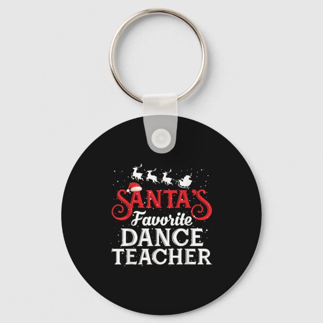 Llavero Santa's Favorite Dance Teacher Funny Christmas Men (Anverso)