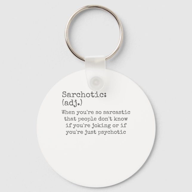 Llavero Sarcasmo sarcástico o psicótico (Anverso)