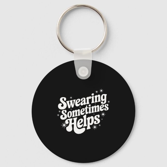 Llavero Sarcastic Work Quote Office Gift Swearing Sometime (Anverso)