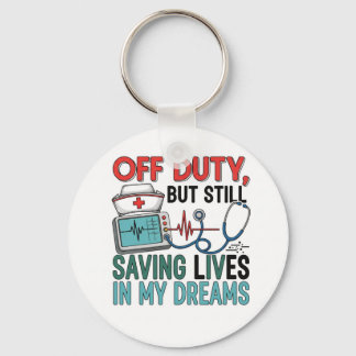 Llavero Schlüsselanhänger Nurse off Duty