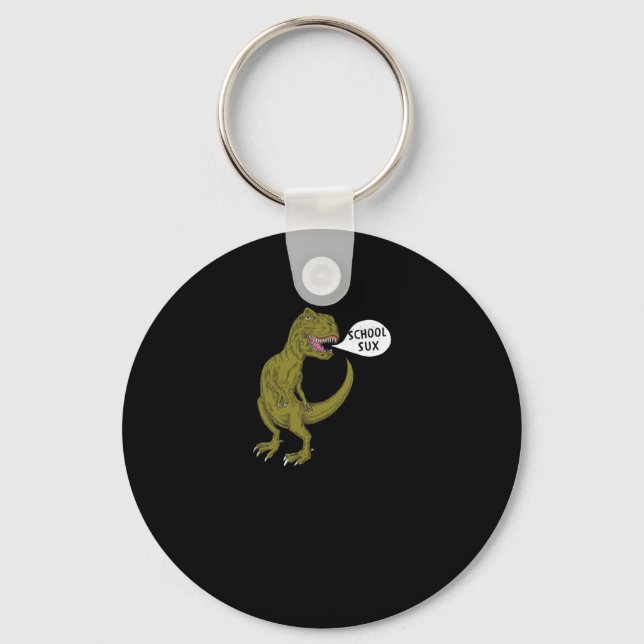 Llavero School Sux Funny Dinosaur T Rex Ilustracion Regalo (Anverso)