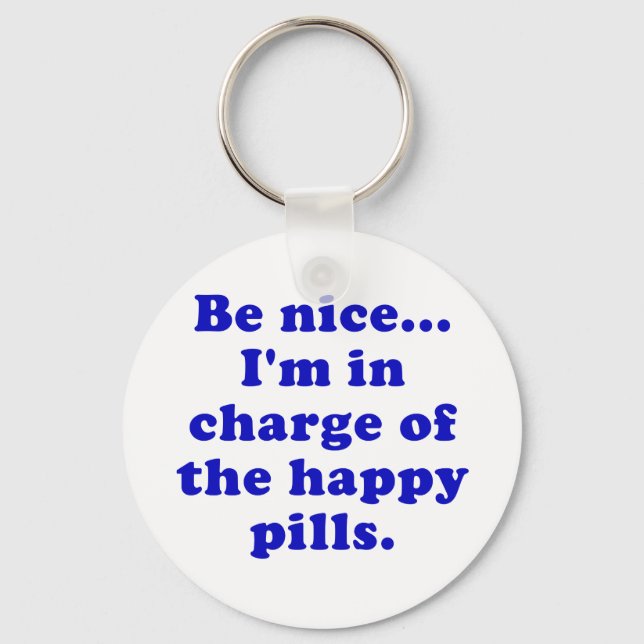 Llavero Sé agradable a cargo de las píldoras felices (Anverso)